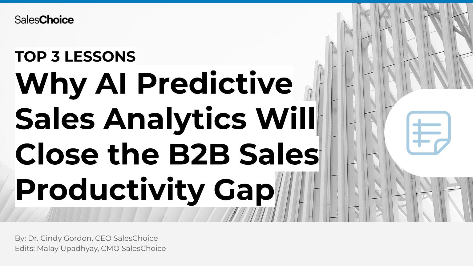 White paper: Why AI Predictive Sales Analytics Will Close the B2B Sales Productivity Gap: Top 3 Lessons